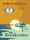 The Breakwater